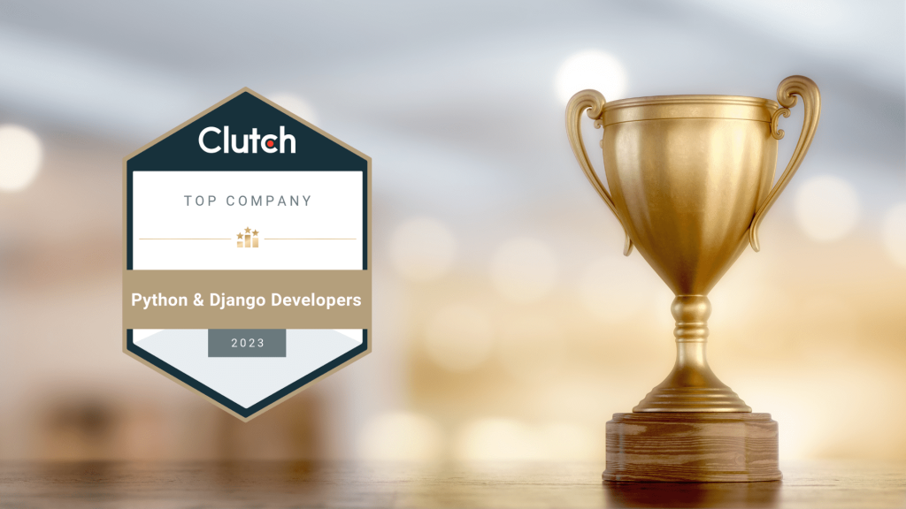 Award from Clutch, Top Python & Django Developers 2023, Top Python & Django Developers, Clutch, software development, Python and Django development services, python, django, instandart, industry recognition