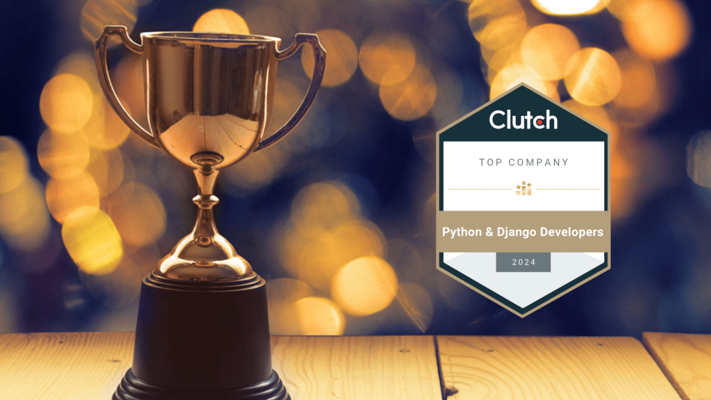 Python & Django Award, Python and Django development, Clutch, cutting-edge solutions, Awards, recognition, instandart, python, django, awards, industry recognition, software development